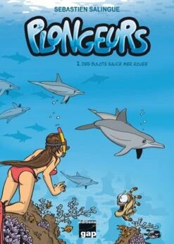 Plongeurs ,Des Bulots : Sauces Mer Rouge